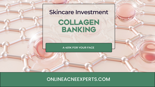 Collagen Banking: A Skincare Investment